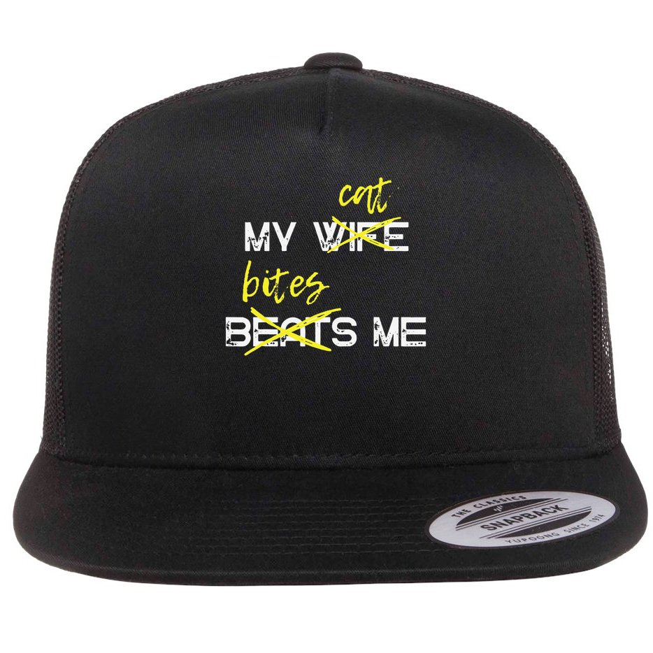 My Wife Beats Me My Cat Bites Me Funny Husband Cat Lover Flat Bill Trucker Hat