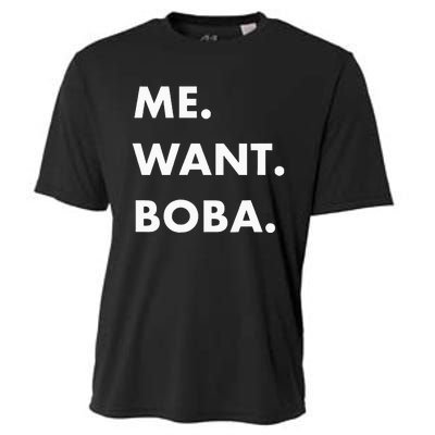 Me Want Boba Milk Tea Funny Asian Drink Cooling Performance Crew T-Shirt