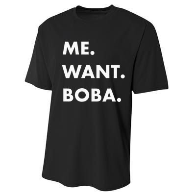 Me Want Boba Milk Tea Funny Asian Drink Performance Sprint T-Shirt