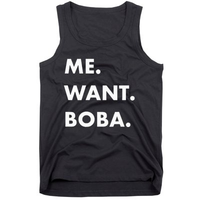 Me Want Boba Milk Tea Funny Asian Drink Tank Top