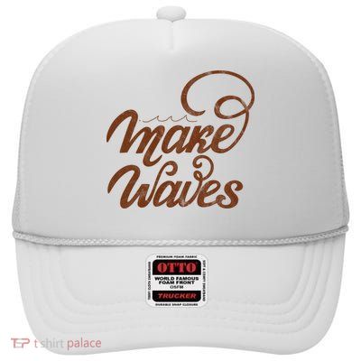 Make Waves Beach Vacation High Crown Mesh Back Trucker Hat