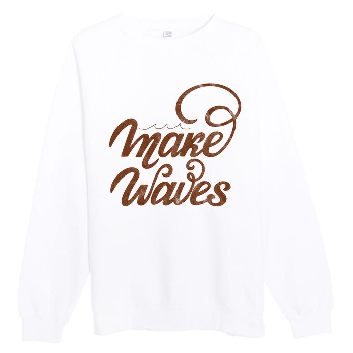 Make Waves Beach Vacation Premium Crewneck Sweatshirt