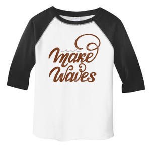 Make Waves Beach Vacation Toddler Fine Jersey T-Shirt