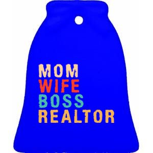 Mom Wife Boss Realtor Cute Mothers Day Gift Cute Gift Ceramic Bell Ornament