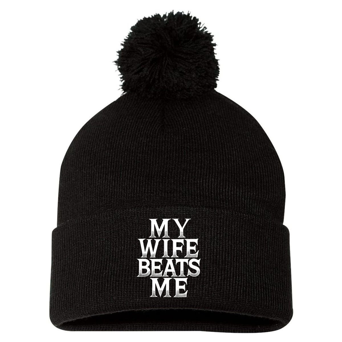 My Wife B.e.a.t.s Me Funny Husband Joke  Pom Pom 12in Knit Beanie