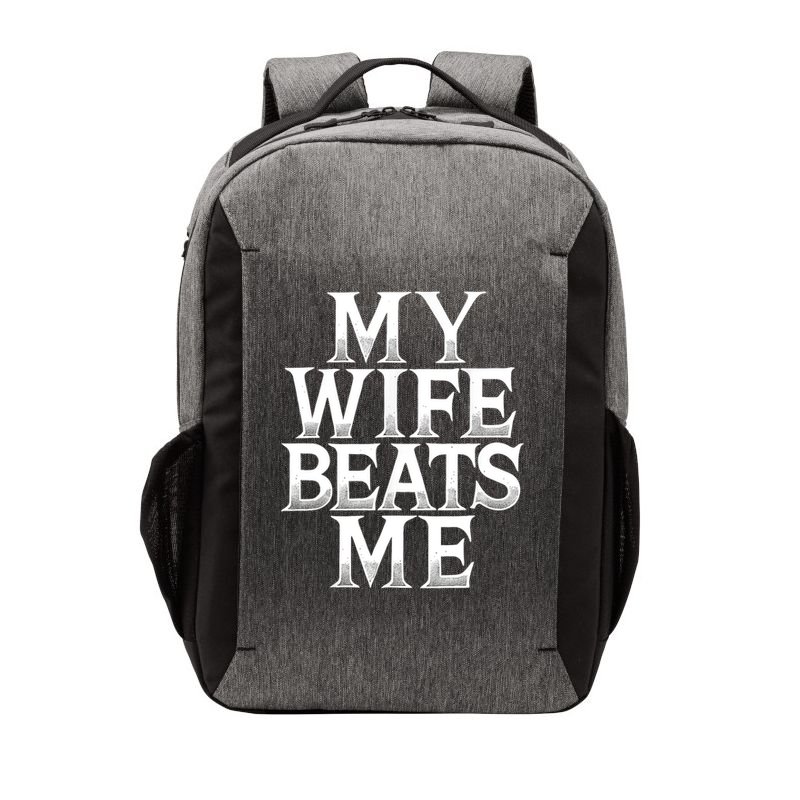 My Wife B.e.a.t.s Me Funny Husband Joke  Vector Backpack