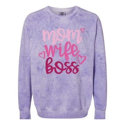 Mom Wife Boss Funny Gift Colorblast Crewneck Sweatshirt