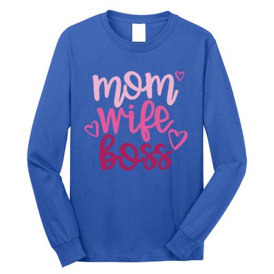 Mom Wife Boss Funny Gift Long Sleeve Shirt