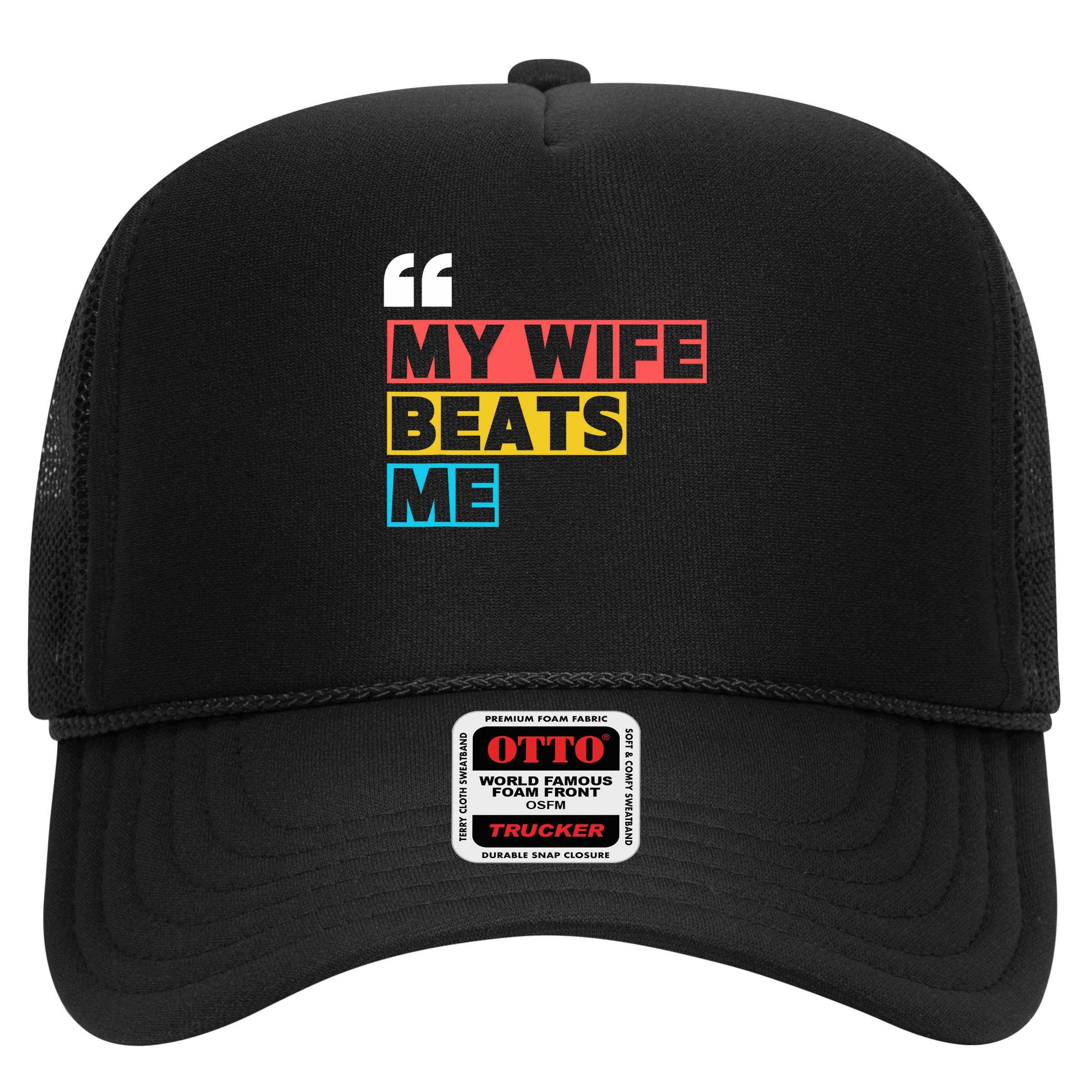My Wife Beats Me - Funny Husband  Hat
