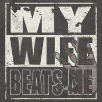 My Wife Beats Me - Husband  Vector Backpack