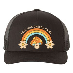 Mike Who Cheese Hairy Funny Funny Adult Meme Social Media Joke Yupoong Adult 5-Panel Trucker Hat