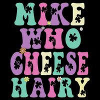 Mike Who Cheese Hairy Funny Saying For Women Groovy Impact Tech Backpack