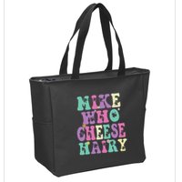 Mike Who Cheese Hairy Funny Saying For Women Groovy Zip Tote Bag