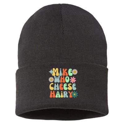 Mike Who Cheese Hairy Funny Inappropriate Dirty Adult Humor Sustainable Knit Beanie