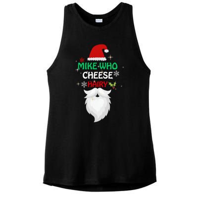 Mike Who Chesse Hairy Funny Santa Jokes Christmas Gift Ladies PosiCharge Tri-Blend Wicking Tank