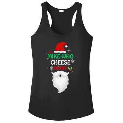 Mike Who Chesse Hairy Funny Santa Jokes Christmas Gift Ladies PosiCharge Competitor Racerback Tank