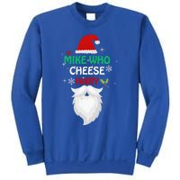 Mike Who Chesse Hairy Funny Santa Jokes Christmas Gift Sweatshirt