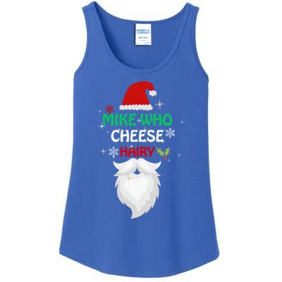 Mike Who Chesse Hairy Funny Santa Jokes Christmas Gift Ladies Essential Tank