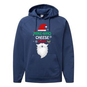 Mike Who Chesse Hairy Funny Santa Jokes Christmas Gift Performance Fleece Hoodie