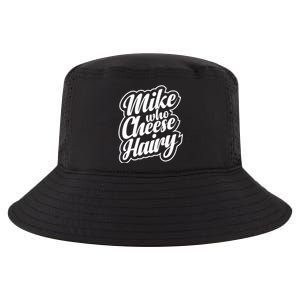 Mike Who Cheese Hairy Funny MemeAdultSocial Media Joke Cool Comfort Performance Bucket Hat