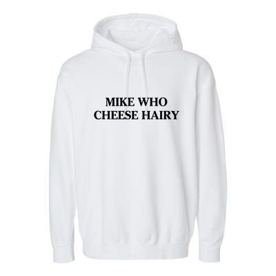 Mike Who Cheese Hairy Garment-Dyed Fleece Hoodie