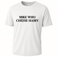 Mike Who Cheese Hairy Performance Shirt
