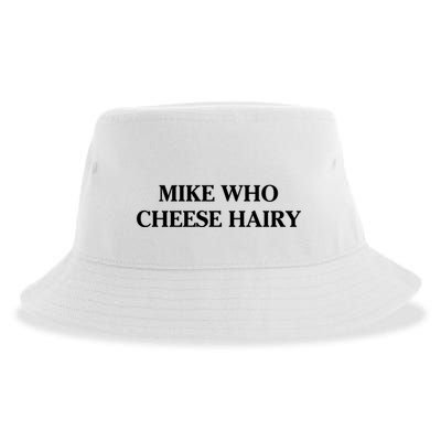 Mike Who Cheese Hairy Sustainable Bucket Hat