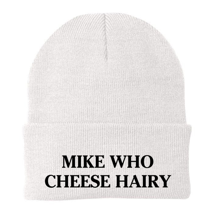Mike Who Cheese Hairy Beanie