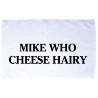 Mike Who Cheese Hairy Microfiber Hand Towel
