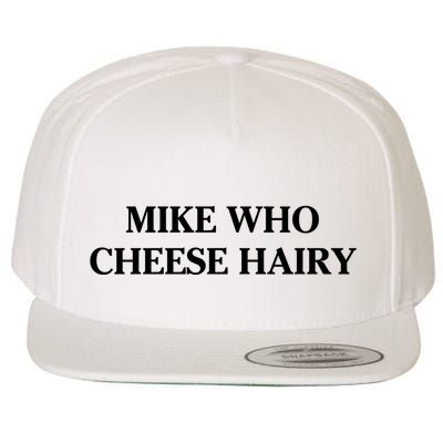 Mike Who Cheese Hairy Wool Snapback Cap