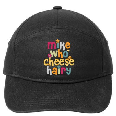 Mike Who Cheese Hairy 7-Panel Snapback Hat