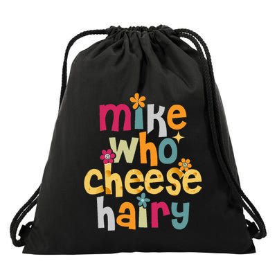 Mike Who Cheese Hairy Drawstring Bag