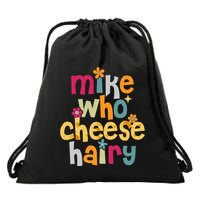 Mike Who Cheese Hairy Drawstring Bag
