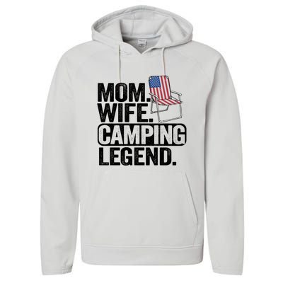 Mom Wife Camping Legend Camper American Flag Camping Gift Performance Fleece Hoodie