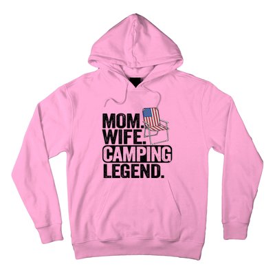 Mom Wife Camping Legend Camper American Flag Camping Gift Hoodie