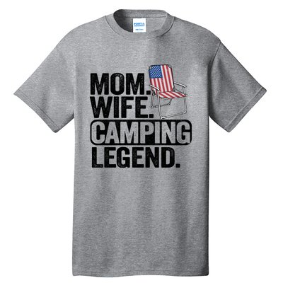 Mom Wife Camping Legend Camper American Flag Camping Gift Tall T-Shirt