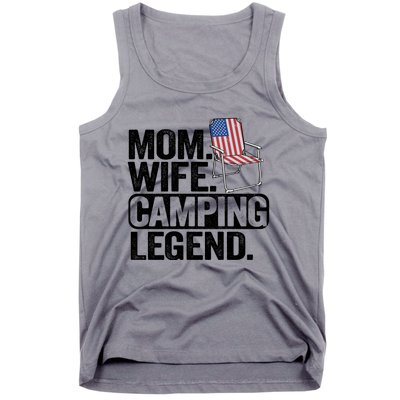 Mom Wife Camping Legend Camper American Flag Camping Gift Tank Top