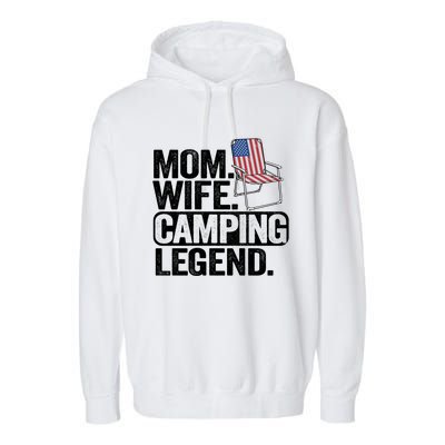 Mom Wife Camping Legend Camper American Flag Camping Gift Garment-Dyed Fleece Hoodie