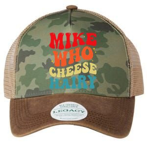 Mike Who Cheese Hairy Funny Adult Humor Meme Social Media  Legacy Tie Dye Trucker Hat