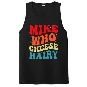 Mike Who Cheese Hairy Funny Adult Humor Meme Social Media  PosiCharge Competitor Tank