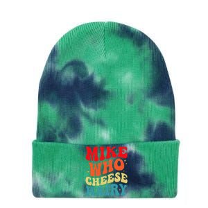 Mike Who Cheese Hairy Funny Adult Humor Meme Social Media  Tie Dye 12in Knit Beanie