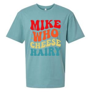 Mike Who Cheese Hairy Funny Adult Humor Meme Social Media  Sueded Cloud Jersey T-Shirt