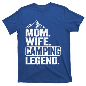 Mom Wife Camping Legend Rv Camper Outdoor Camping Gift T-Shirt