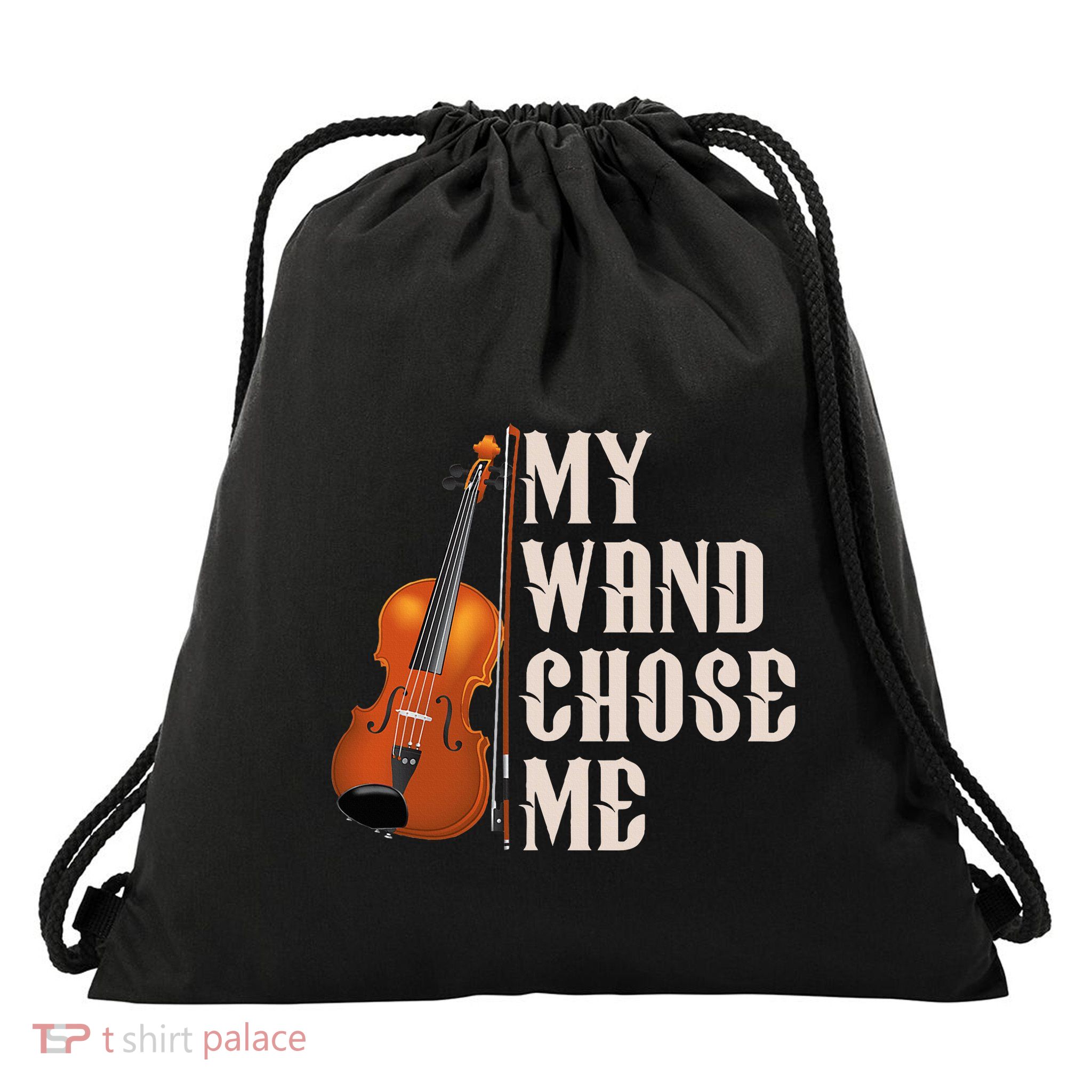My Wand Chose Me Violin Musician Humor Drawstring Bag