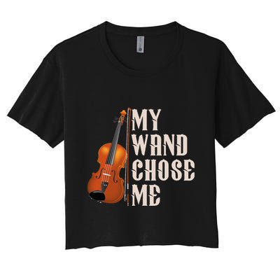 My Wand Chose Me Violin Musician Humor Crop Top