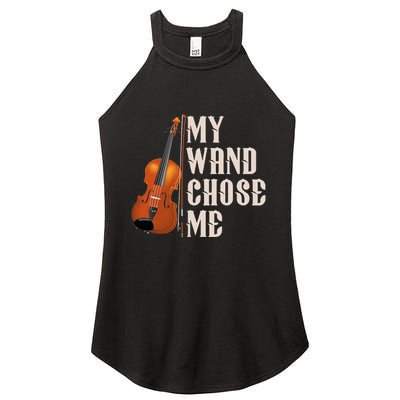 My Wand Chose Me Violin Musician Humor Women's Perfect Tri Rocker Tank