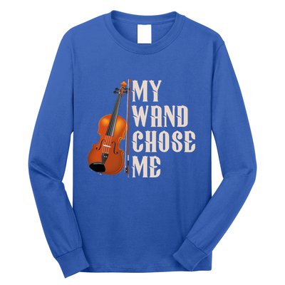 My Wand Chose Me Violin Musician Humor Long Sleeve Shirt