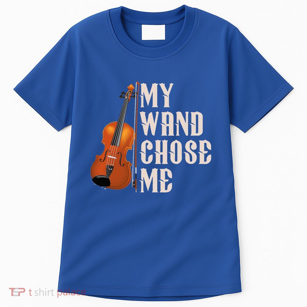 My Wand Chose Me Violin Musician Humor Tall T-Shirt