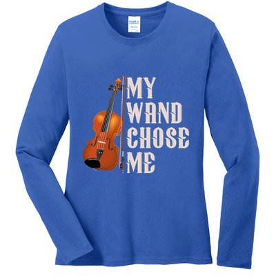 My Wand Chose Me Violin Musician Humor Ladies Long Sleeve Shirt