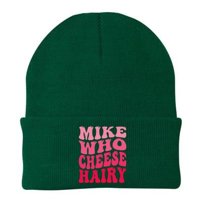 Mike Who Cheese Hairy Funny Joke Sarcastic Groovy Knit Cap Winter Beanie